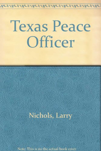 Beispielbild fr Texas Peace Officer zum Verkauf von HPB-Red