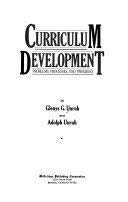 9780821120033: Curriculum Development: Problems, Processes, and Progress