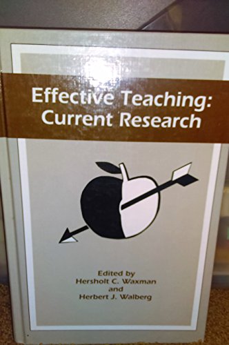 Stock image for Effective Teaching: Current Research (SERIES ON CONTEMPORARY EDUCATIONAL ISSUES) for sale by HPB-Red