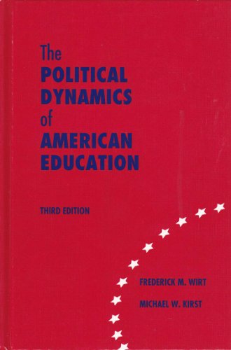 Imagen de archivo de Political Dynamics of American Education a la venta por Once Upon A Time Books