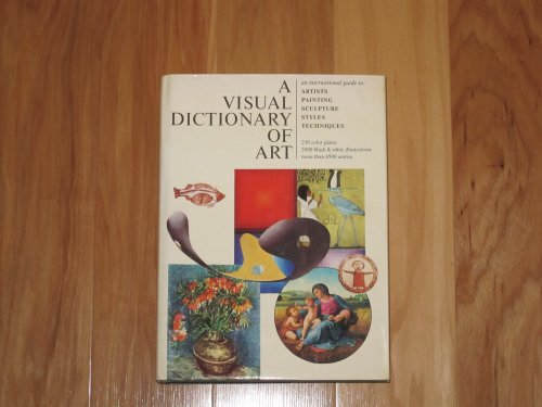 Imagen de archivo de A Visual Dictionary of Art a la venta por Better World Books