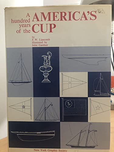 Stock image for A hundred years of the America's Cup for sale by HPB-Emerald