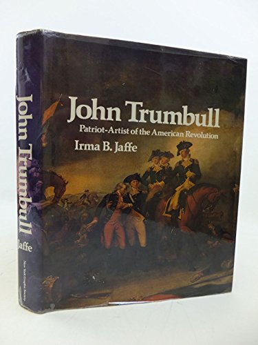 Stock image for John Trumbull, patriot-artist of the American Revolution for sale by Kona Bay Books