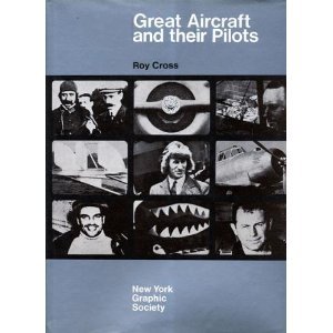 Beispielbild fr Great aircraft and their pilots zum Verkauf von Books From California