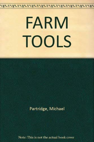 Beispielbild fr FARM TOOLS zum Verkauf von Better World Books