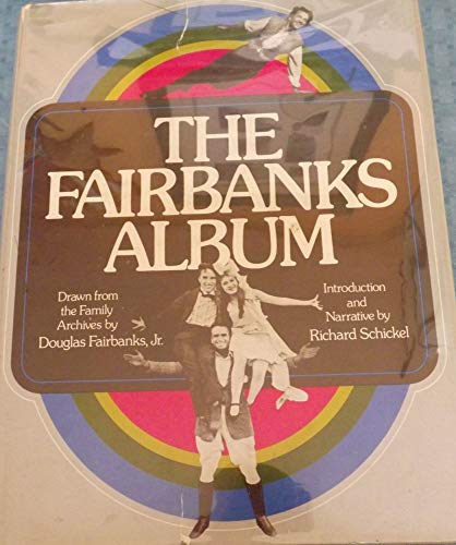 Stock image for The Fairbanks Album for sale by Works on Paper