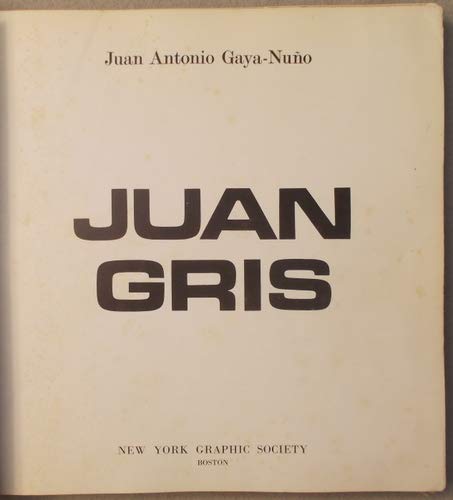 9780821206676: Juan Gris [Hardcover] by Gaya Nuno, Juan Antonio