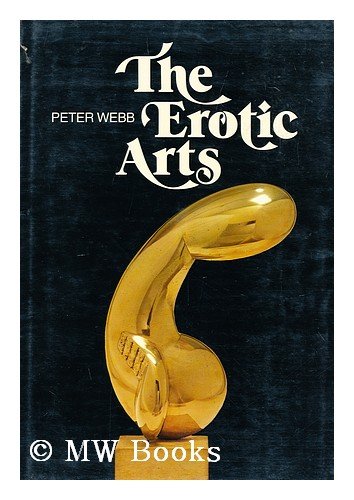Stock image for The erotic arts for sale by ThriftBooks-Atlanta