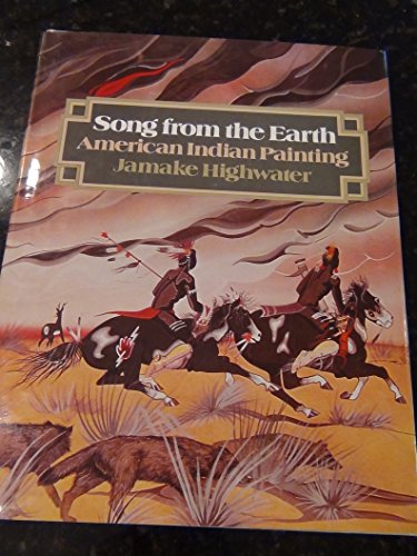 Beispielbild fr Song from the Earth : American Indian Painting zum Verkauf von Better World Books