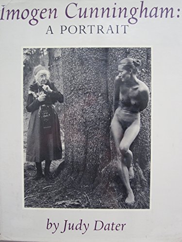 9780821207512: Imogen Cunningham: A portrait by Dater, Judy (1979) Hardcover