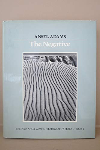 9780821211311: New Photo Series 2: Negative:: The Ansel Adams Photography Series 2 (The New Ansel Adams Photography Series, Book 2)