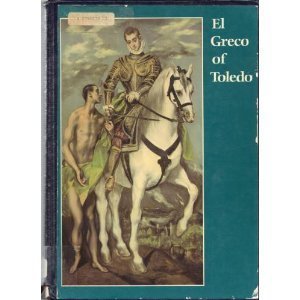 Beispielbild fr El Greco Of Toledo zum Verkauf von James & Mary Laurie, Booksellers A.B.A.A