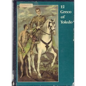 Stock image for El Greco Of Toledo for sale by James & Mary Laurie, Booksellers A.B.A.A