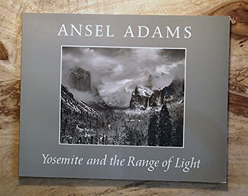 Beispielbild fr Yosemite and the Range of Light Ansel Adams; Tim Hill and Paul Brooks zum Verkauf von RUSH HOUR BUSINESS