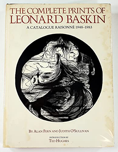 Beispielbild fr The Complete Prints of Leonard Baskin: A Catalogue Raisonne 1948-1983 zum Verkauf von Sequitur Books