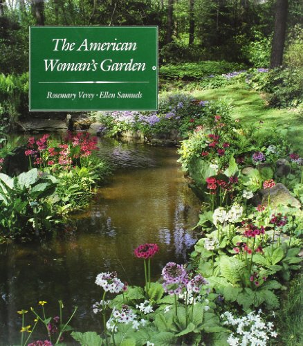 Beispielbild fr The American Woman's Garden zum Verkauf von Better World Books