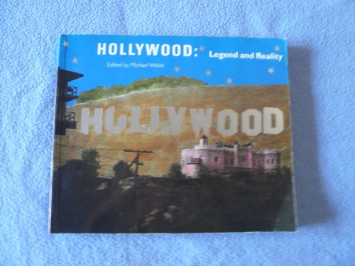 Imagen de archivo de Hollywood: Legend and Reality a la venta por Saucony Book Shop