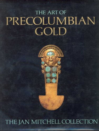 9780821215944: Art of Pre-Colombian Gold