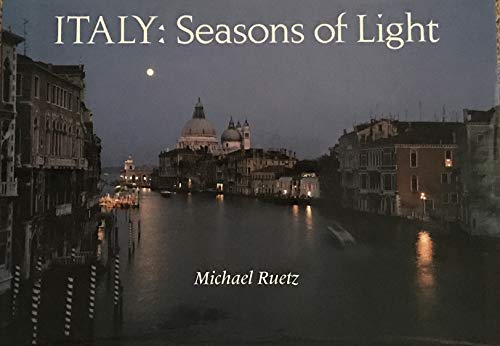 Stock image for Italy: Seasons of Light for sale by More Than Words