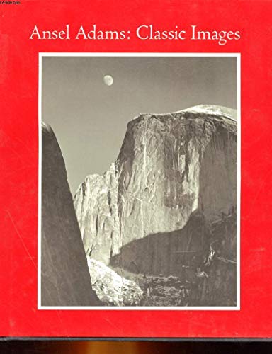 Stock image for Ansel Adams: Classic Images for sale by ANARTIST