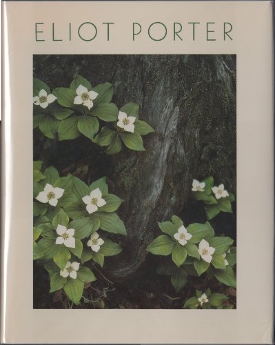 Eliot Porter.; Foreword by Martha A. Sandweiss