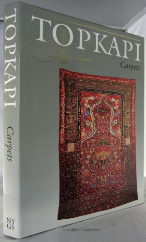 Beispielbild fr The Topkapi Saray Museum: Carpets zum Verkauf von Fahrenheit's Books