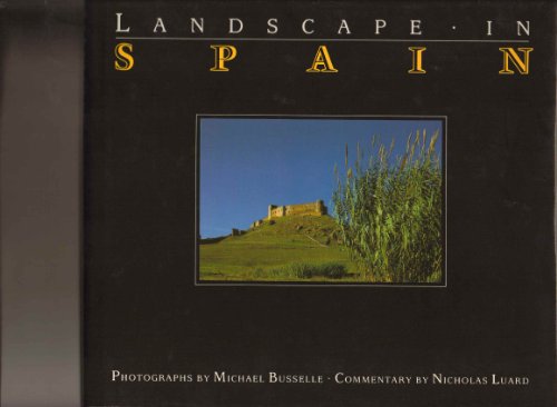 Beispielbild fr LANDSCAPE IN SPAIN zum Verkauf von Archer's Used and Rare Books, Inc.