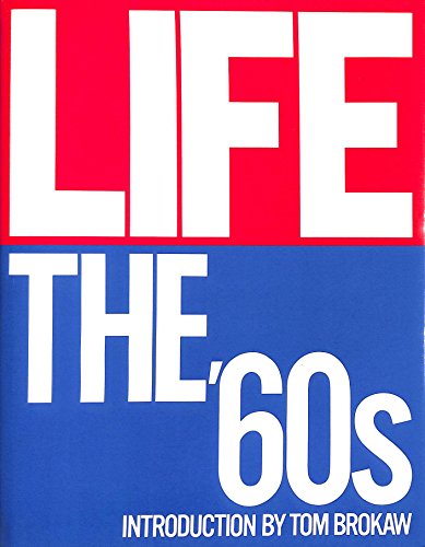 Stock image for Life: The '60s for sale by HPB-Diamond