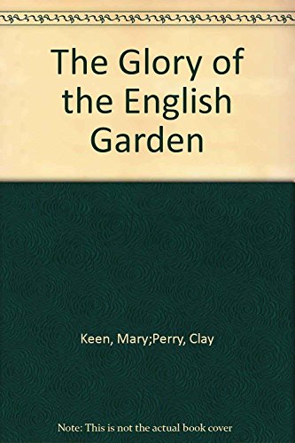 9780821217610: The Glory of the English Garden