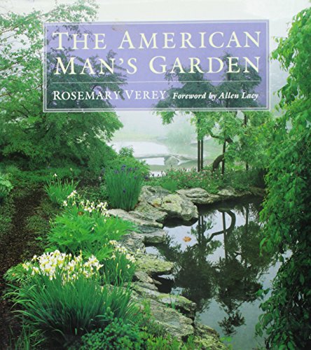 Imagen de archivo de The American Man's Garden a la venta por Your Online Bookstore