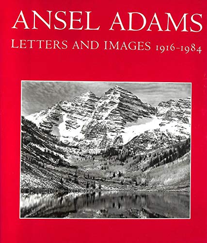 Beispielbild fr Ansel Adams: Letters and Images 1916-1984 zum Verkauf von Saucony Book Shop