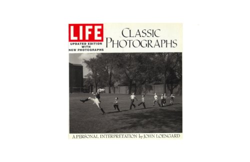 Beispielbild fr Life : Classic Photographs: A Personal Interpretation zum Verkauf von Better World Books