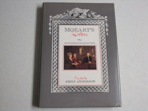 9780821218051: Mozart's Letters: An Illustrated Selection