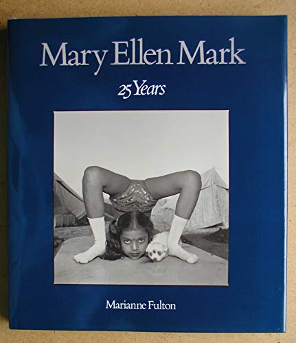 Imagen de archivo de Mary Ellen Mark: 25 Years a la venta por FITZ BOOKS AND WAFFLES
