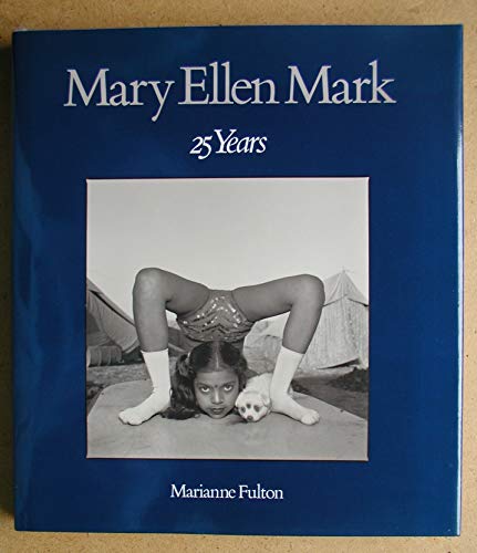 

Mary Ellen Mark 25 Years [signed] [first edition]