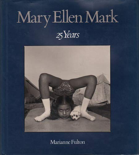 

Mary Ellen Mark: 25 Years [signed] [first edition]