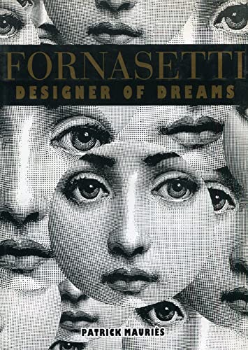 9780821218723: Fornasetti, Designer of Dreams - Mauries, Patrick 