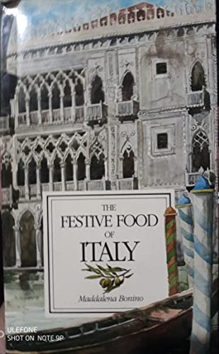 Stock image for The Festive Food of Italy for sale by Wonder Book