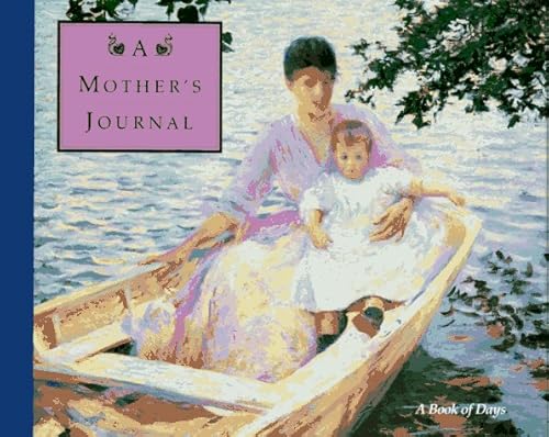 Stock image for A Mother's Journal: A Book of Days for sale by Jenson Books Inc