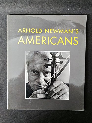 Imagen de archivo de Arnold Newman's Americans a la venta por HPB-Ruby