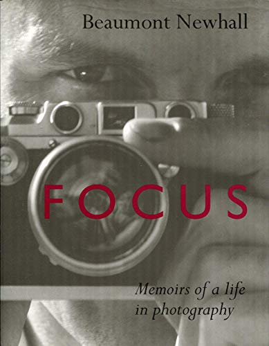 Beispielbild fr Focus: Memoirs of a Life in Photography zum Verkauf von Hennessey + Ingalls