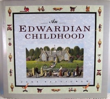 Stock image for An Edwardian Childhood for sale by Saucony Book Shop