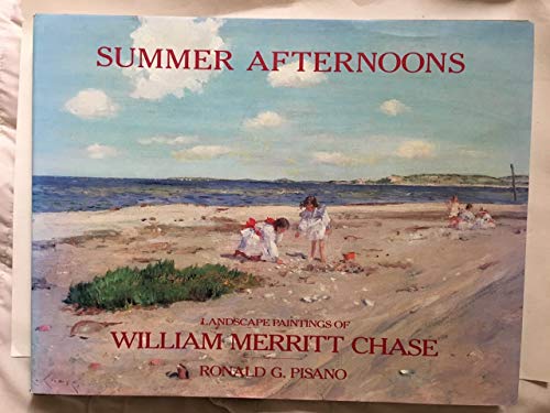 Beispielbild fr Summer Afternoons: Landscape Paintings of William Merritt Chase zum Verkauf von SecondSale