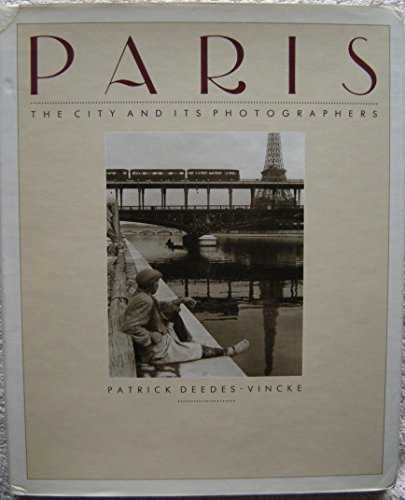 9780821219621: Paris: The City and Its Photographers