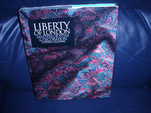 9780821219744: Liberty of London: Masters of Style & Decoration