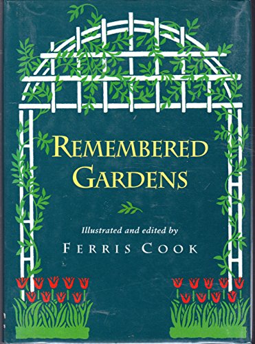 Beispielbild fr Remmebered Gardens zum Verkauf von Better World Books