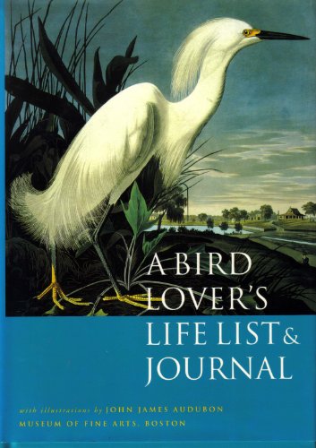 A Bird Lover's Life List & Journal