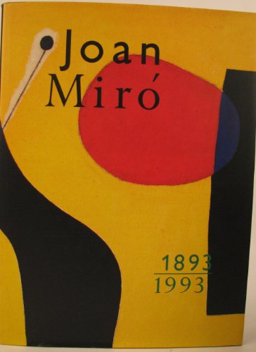 Beispielbild fr Joan Miro, 1893-1993 zum Verkauf von Abacus Bookshop