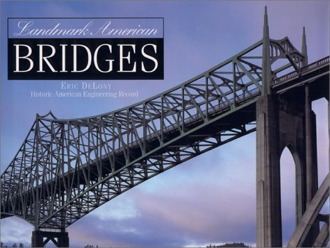 Beispielbild fr Landmark American Bridges zum Verkauf von Wonder Book