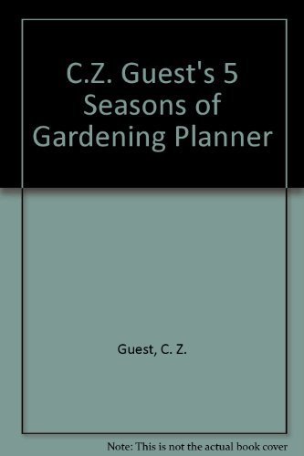 Stock image for C.Z. Guest's 5 Seasons of Gardening Planner for sale by ZBK Books